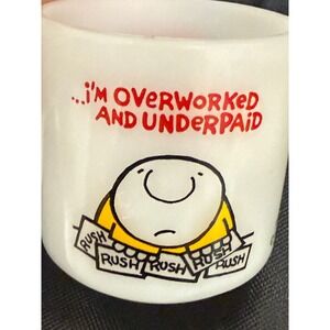 Vintage Milk Glass Coffee Mug Overworked Underpaid Funny Novelty Office‎ Humor